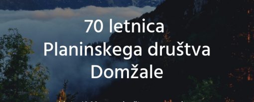 Vabilo ob 70 letnici PD Domžale!