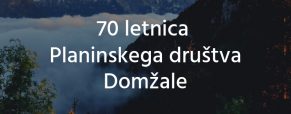 Vabilo ob 70 letnici PD Domžale!